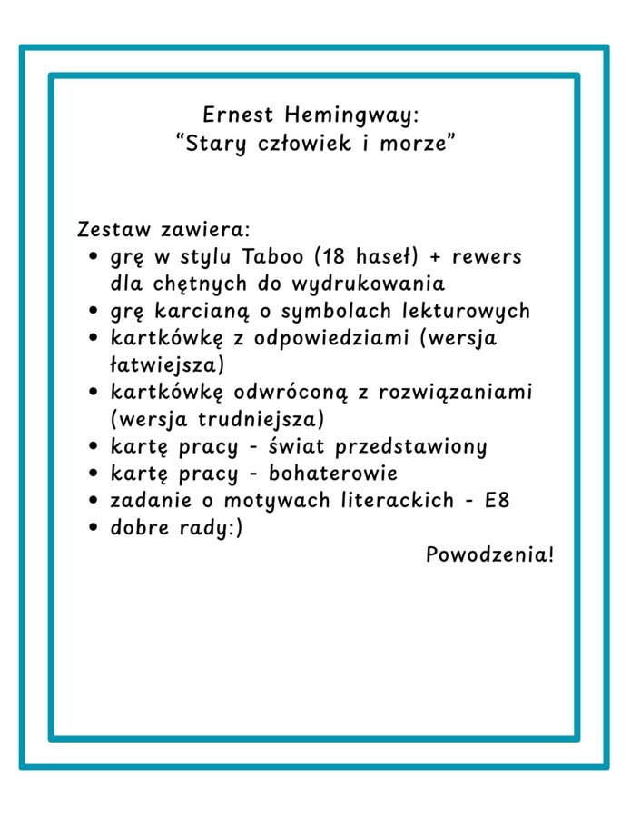 "Stary człowiek i morze" - kompletny pakiet: dwie gry karciane, (odwrócona) kartkówka, dwie karty pracy i garść pomysłów