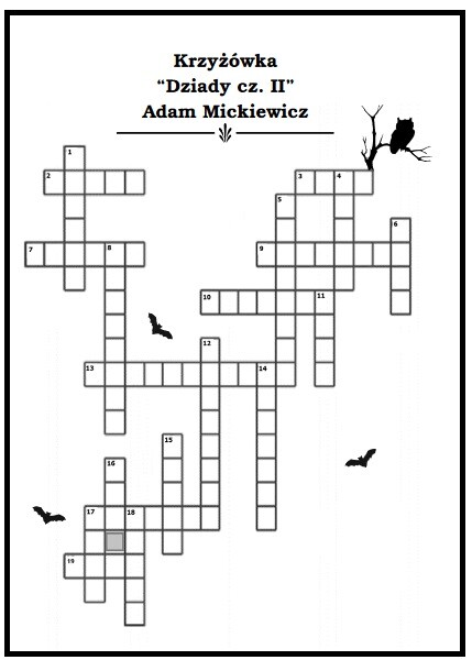 Dziady cz. II Adam Mickiewicz – krzyżówka + klucz odpowiedzi