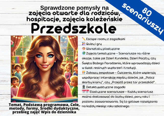 Sprawdzone pomysły na zajęcia otwarte dla rodziców, hospitacje, zajęcia koleżeńskie - Przedszkole - 80 scenariuszy dla 3-4 i 5-6 latków