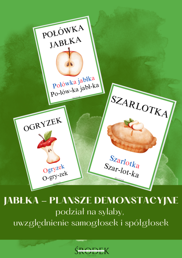 JABŁKA - Grafiki z podpisami, sylaby, podział na samogłoski i spółgłoski