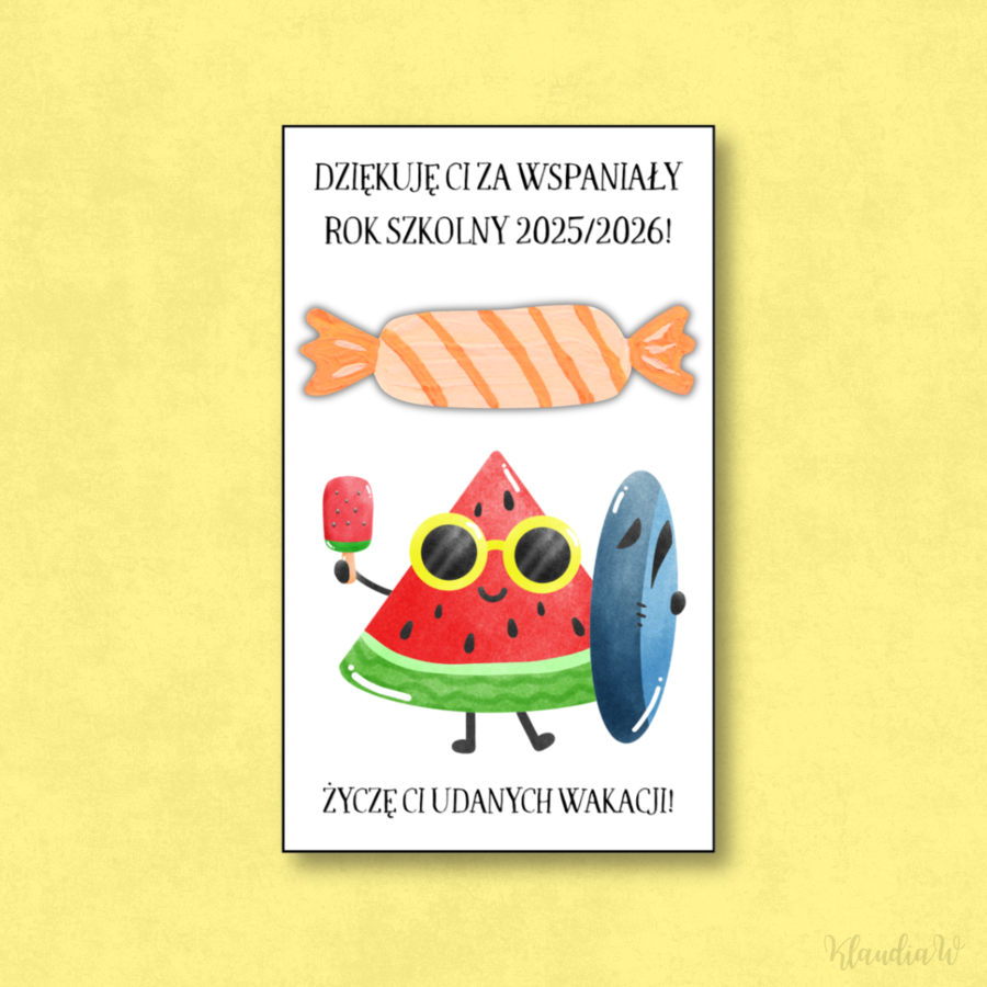 Zakończenie roku szkolnego/ wakacje - zakładki z miejscem na cukierka