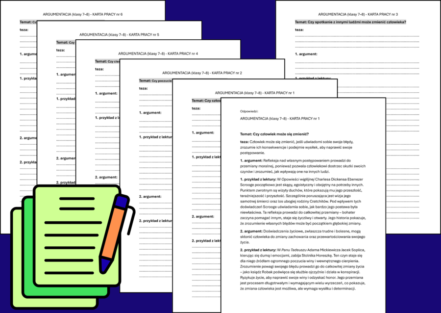 Karty pracy: PRZEMIANA bohatera – wypowiedź argumentacyjna - argumentacja + odpowiedzi (egzamin ósmoklasisty)