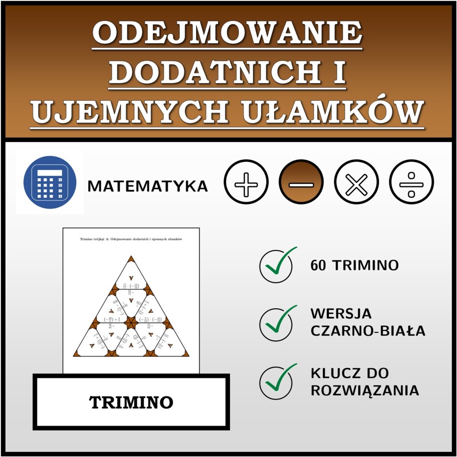 Trimino - Odejmowanie dodatnich i ujemnych ułamków | matematyka