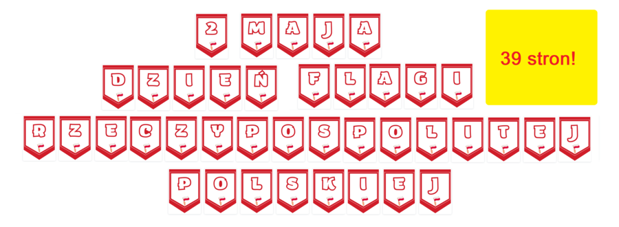 2 maja Dzień Flagi Rzeczypospolitej Polskiej/ napis / girlanda / gazetka / dekoracja