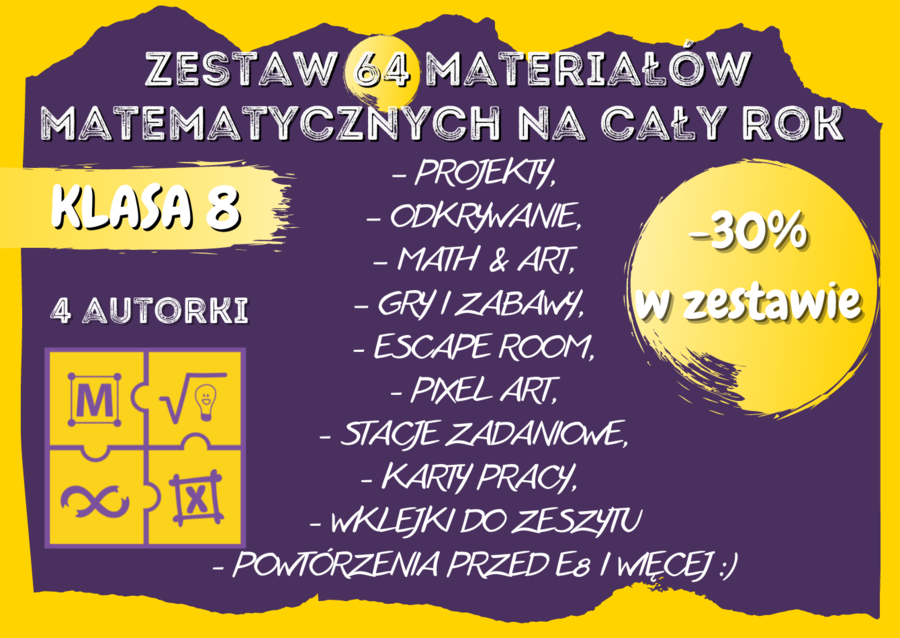 Zestaw materiałów matematycznych na cały rok szkolny dla klasy 8