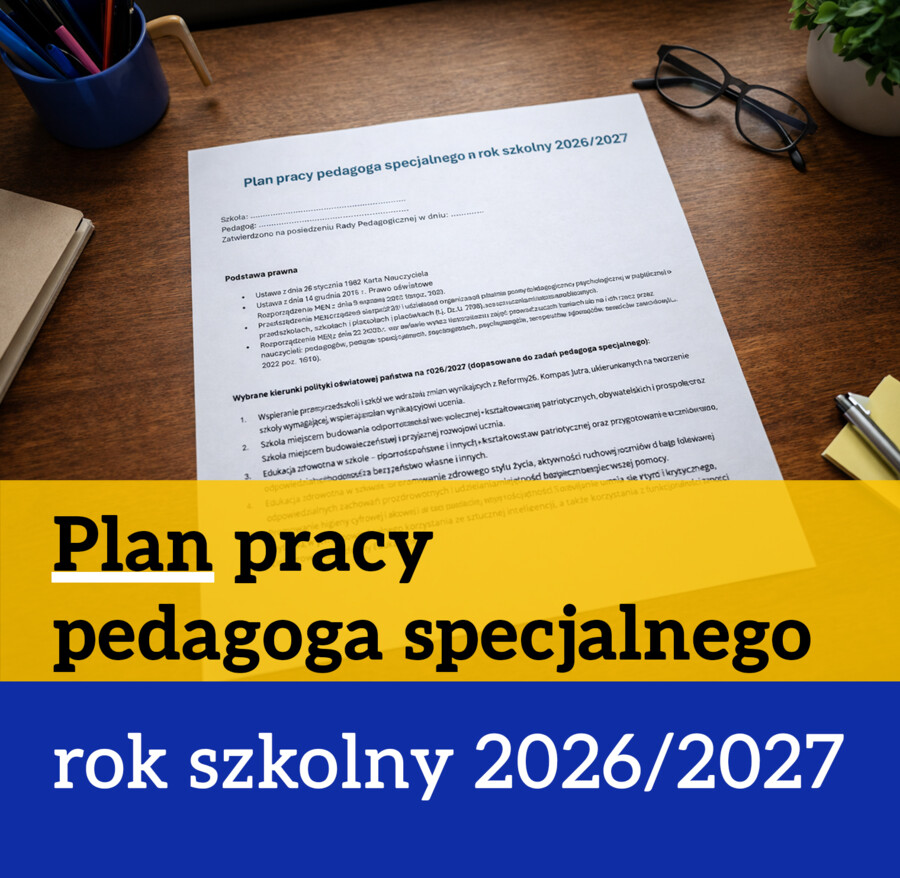 Plan pracy pedagoga specjalnego na rok szkolny 2026/2027