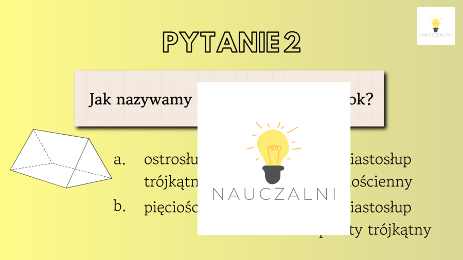 Quiz prezentacja bryły na początek