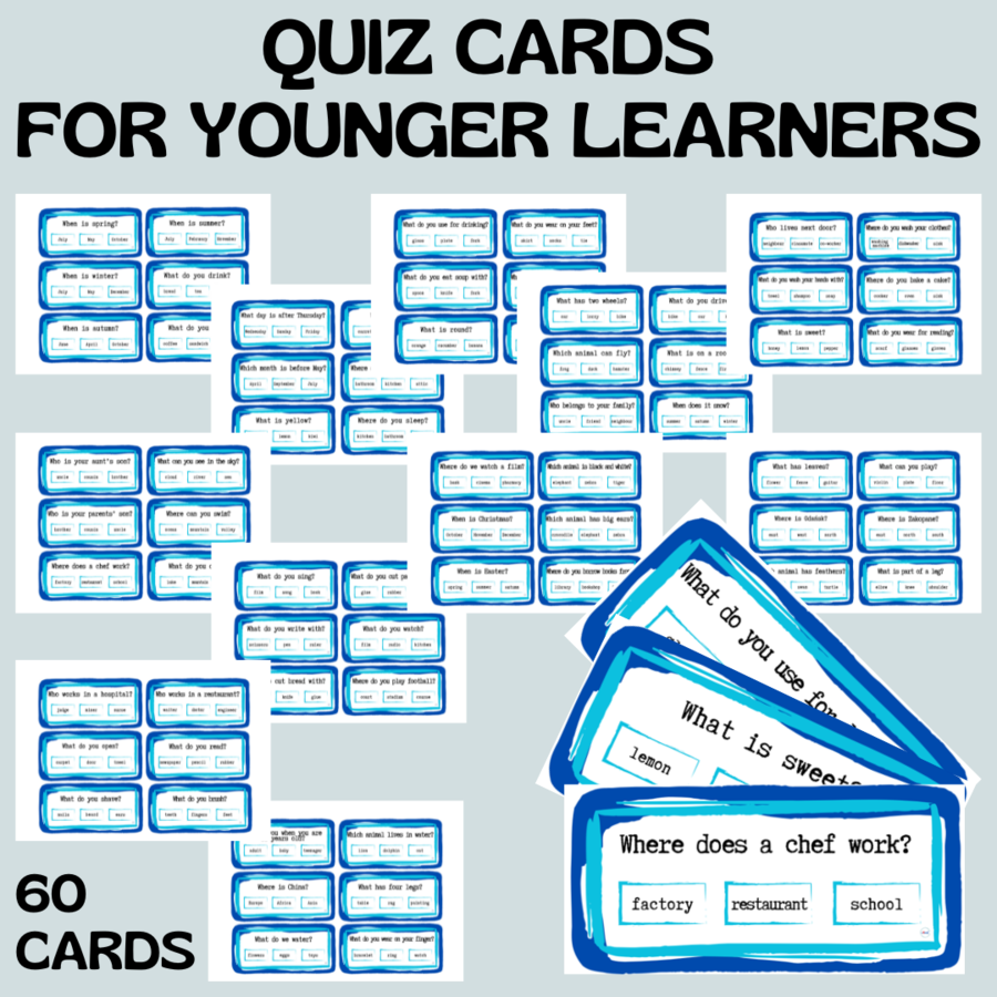 QUIZ CARDS FOR YOUNGER LEARNERS