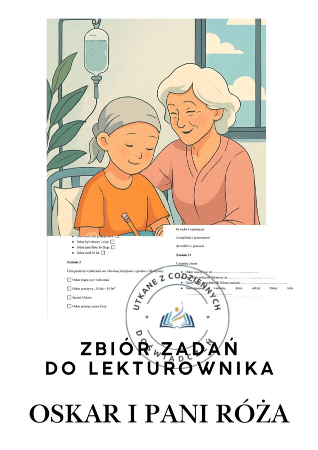 Oskar i pani Róża. Zbiór zadań do lekturownika z kluczem odpowiedzi