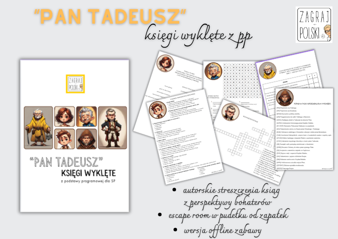 "Pan Tadeusz" - księgi wyklęte z podstawy programowej (escape room lub stacje zadniowe)