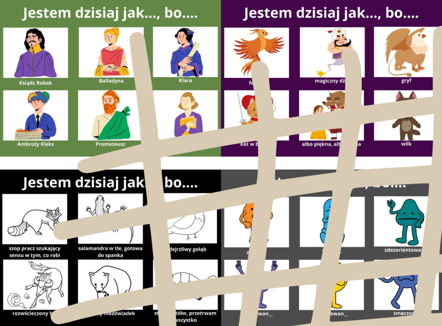 Dzisiaj jestem jak...