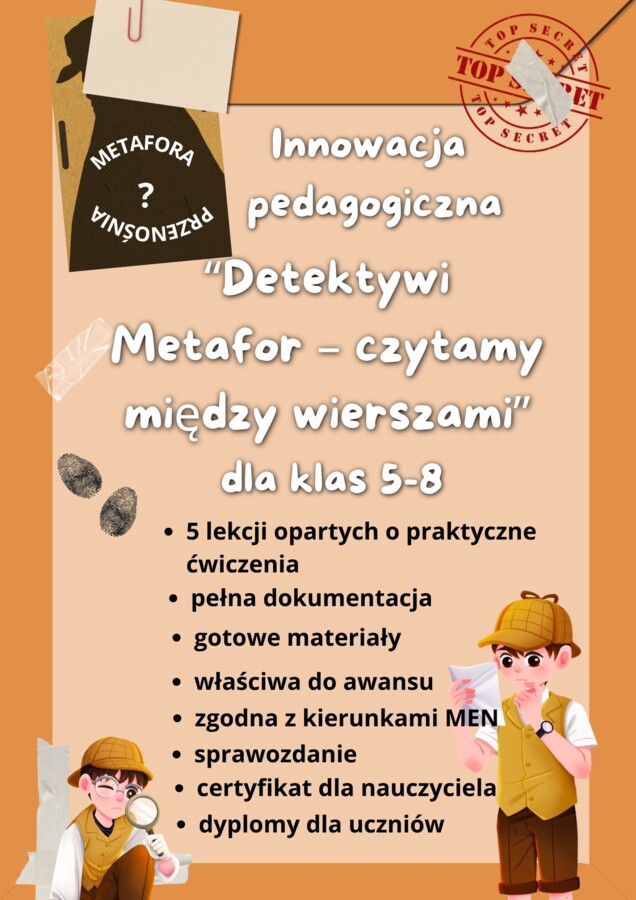 Detektywi Metafor - innowacja z języka polskiego dla klas 5-8