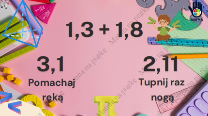 Matematyka w Ruchu – Dodawanie Ułamków Dziesiętnych | Aktywna Nauka przez Zabawę
