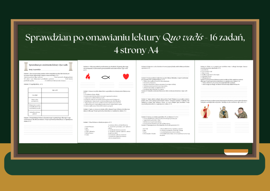 "Quo vadis" - sprawdzian podsumowujący (16 zadań, 4 strony A4)