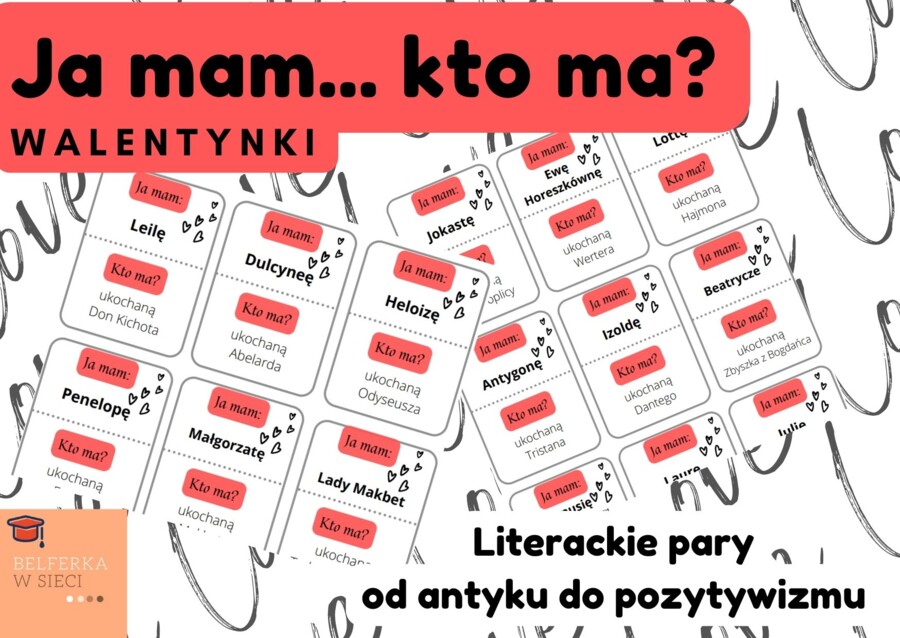 Ja mam.. Kto ma? Literackie pary od antyku do pozytywizmu