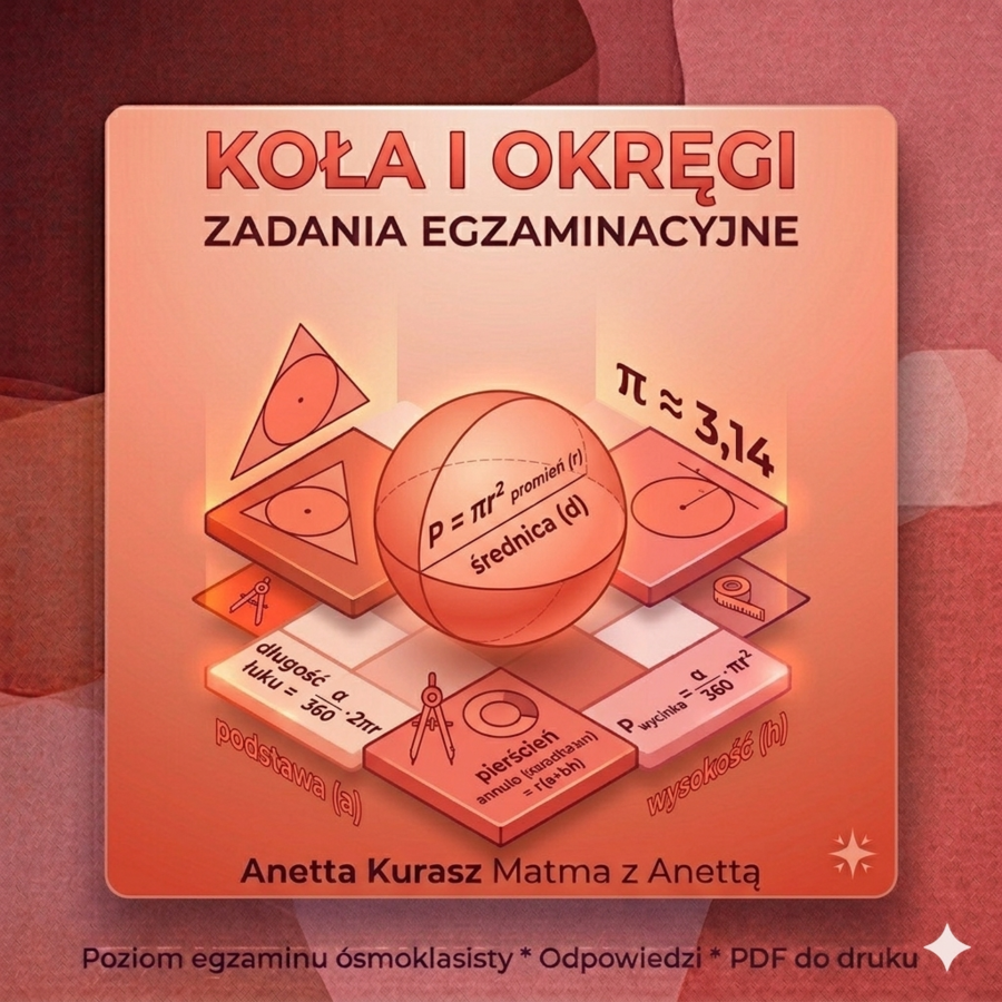 Zadania egzaminacyjne - Koła i okręgi