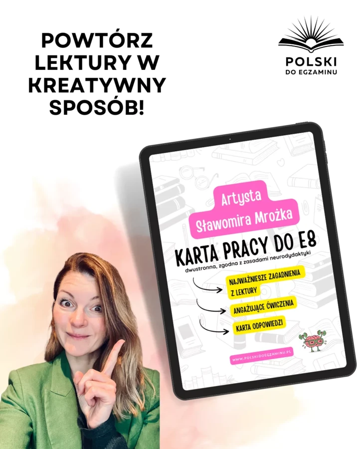 Artysta Sławomira Mrożka – Karta pracy do egzaminu ósmoklasisty