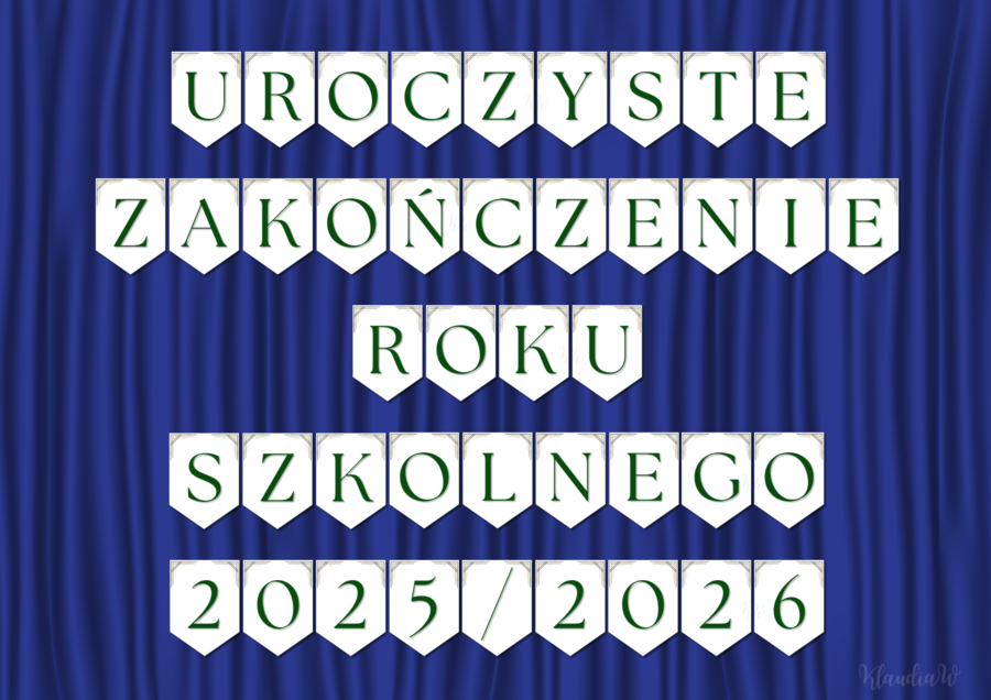 Uroczyste Zakończenie Roku Szkolnego 2025/2026