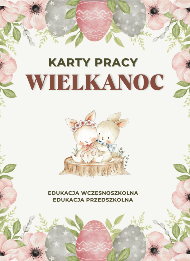 WIELKANOCNE KARTY PRACY - 40 stron | EDUKACJA WCZESNOSZKOLNA I PRZEDSZKOLNA