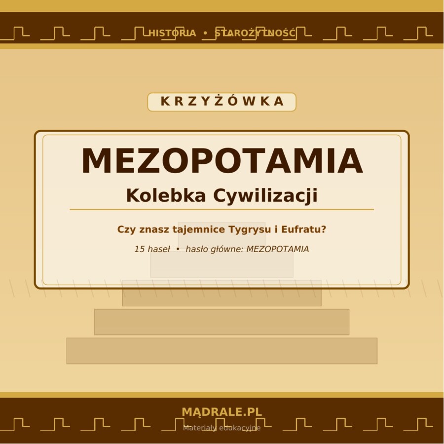 KRZYŻÓWKA "MEZOPOTAMIA" KARTA PRACY + KLUCZ ODPOWIEDZI
