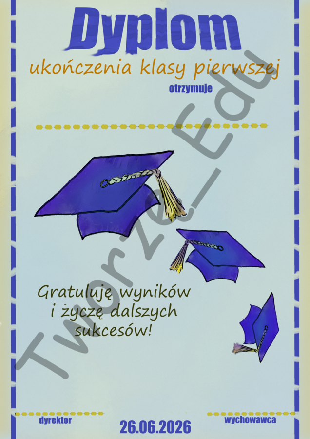 Dyplom ukończenia klasy pierwszej