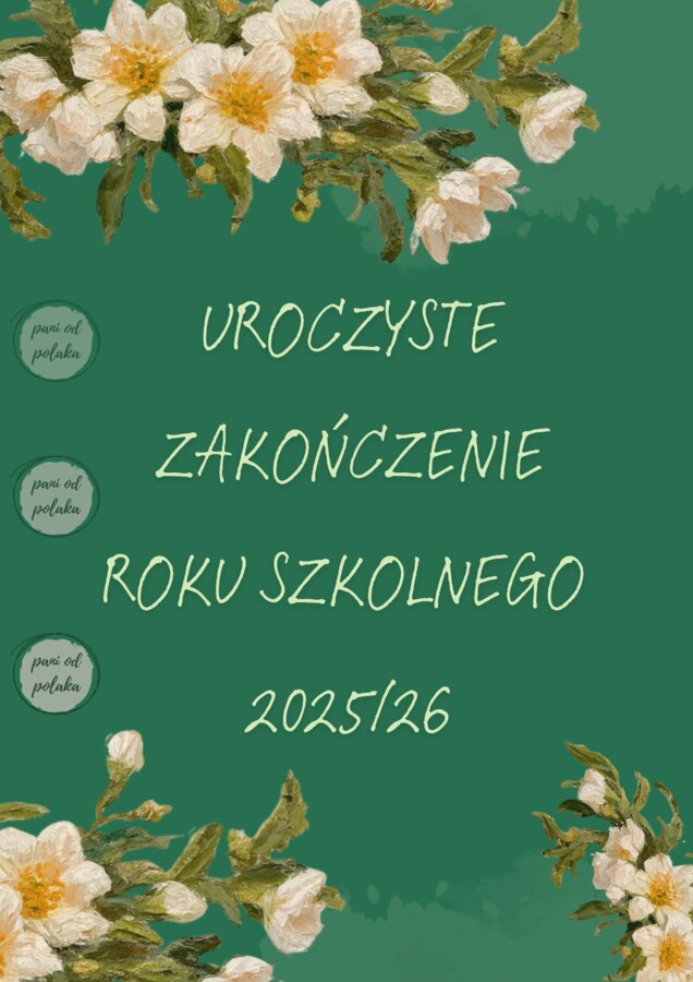 Plakat Uroczyste zakończenie roku szkolnego