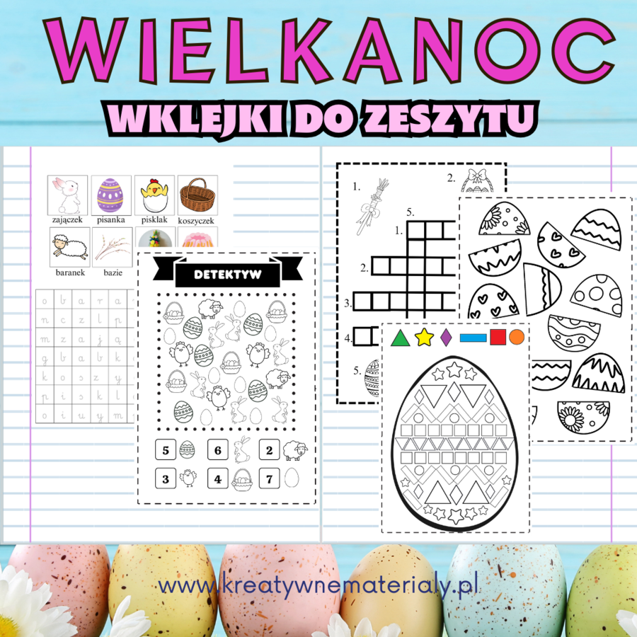 Wielkanoc- wklejki do zeszytu i ćwiczenia do druku