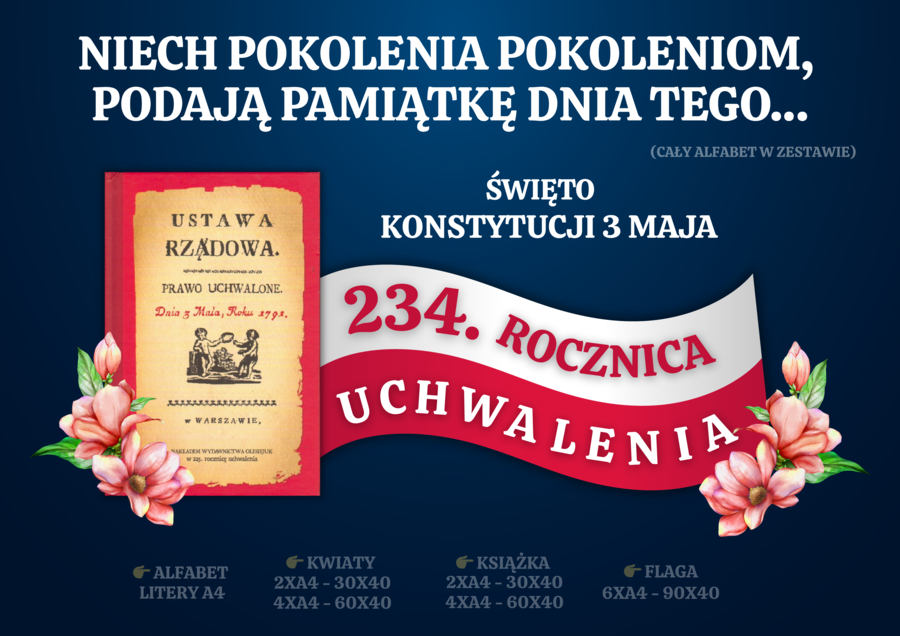 3 MAJA, ŚWIĘTO KONSTYTUCJI 3 MAJA, DEKORACJA XXL, UCHWALENIE KONSTYTUCJI