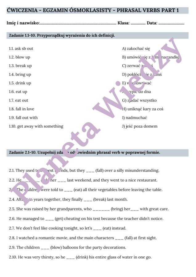PHRASAL VERBS PART 1– Zbiór zadań do egzaminu ósmoklasisty z języka angielskiego. Poziom A2/A2+ – uzupełnienie luk w tekstach, układanie historii, użycie phrasal verbs w codziennym życiu