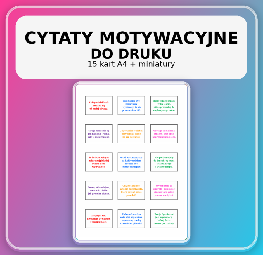 Motywacyjne cytaty na gazetkę - dekoracja klasy (15 kart) | PDF + DOCX + miniatury (pakiet)