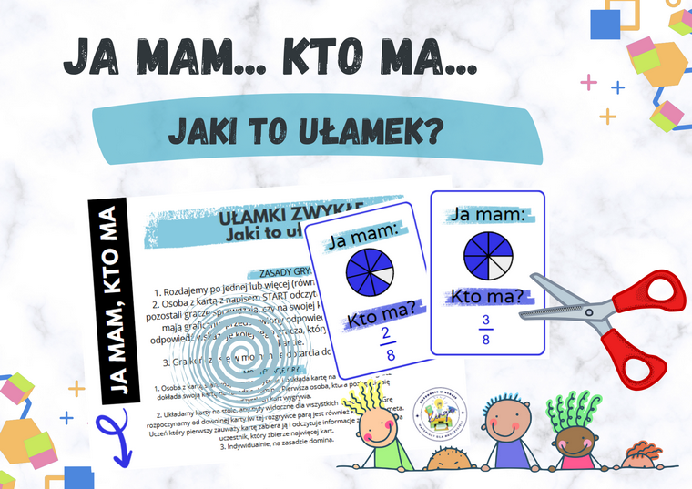 Ja mam, kto ma... Jaki to ułamek? Ułamki zwykłe.
