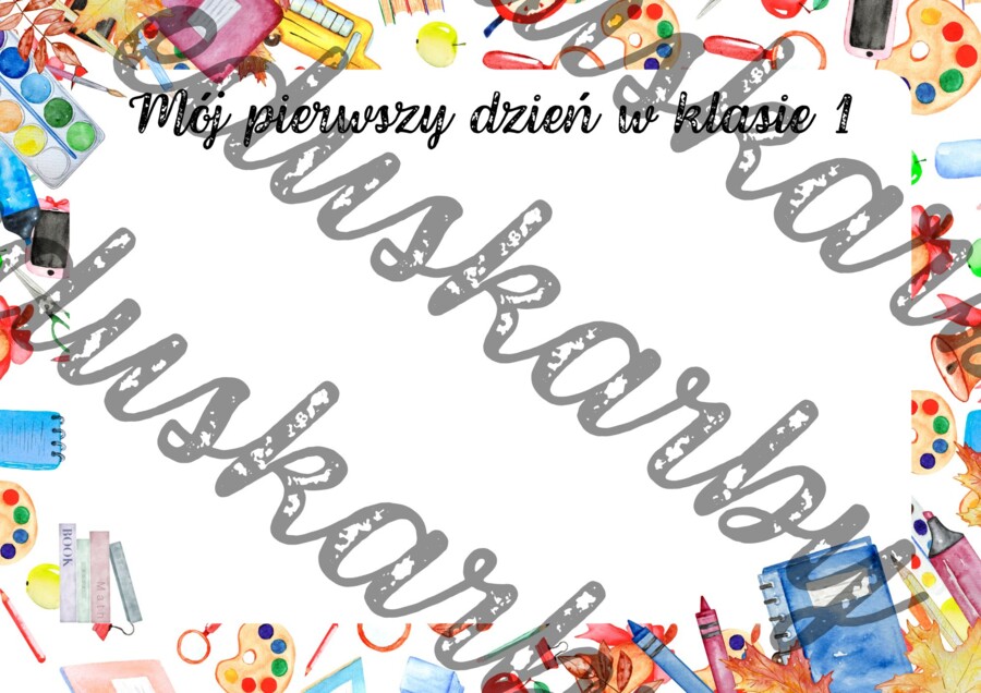 Karta pracy - Mój pierwszy dzień w klasie 1