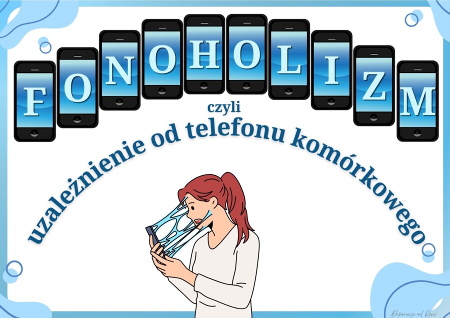 FONOHOLIZM czyli uzależnienie od telefonu komórkowego
