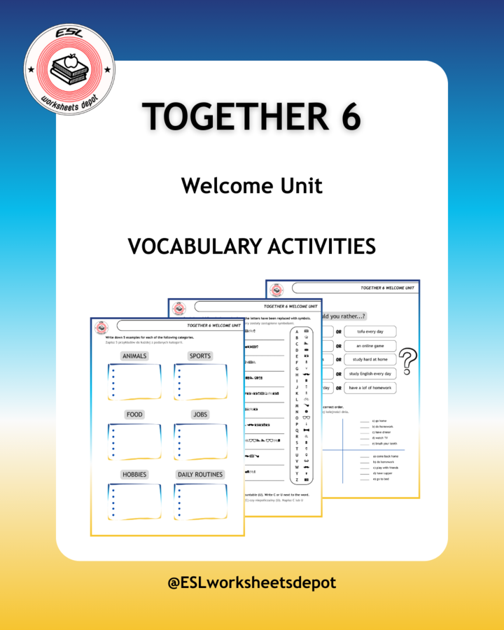 Together 6 Welcome Unit Vocabulary Acitvities