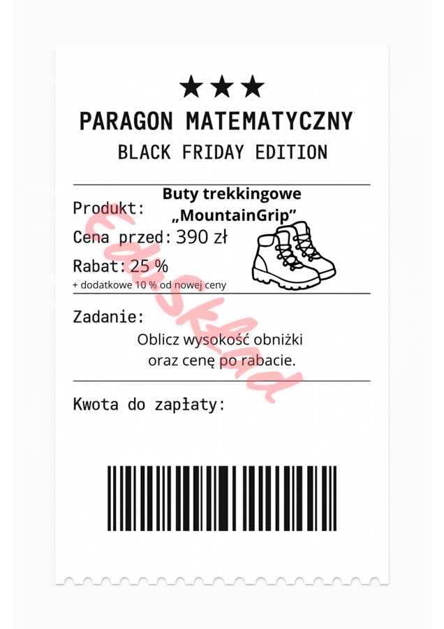 ⭐53 PARAGONY MATEMATYCZNE – BLACK FRIDAY EDITION (różne poziomy trudności / podwójne rabaty/ zamiast kartkówki)