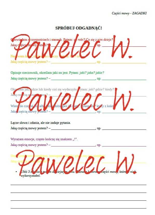 CZĘŚCI MOWY: rzczownik, czasownik, przymiotnik, przysłówek, liczebnik, spójnik, wykrzyknik, przyimek - ZAGADKI + odpowiedzi