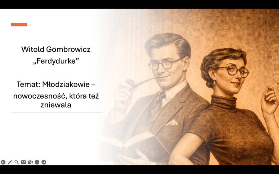 Młodziakowie - pozory nowoczesności w "Ferdydurke"