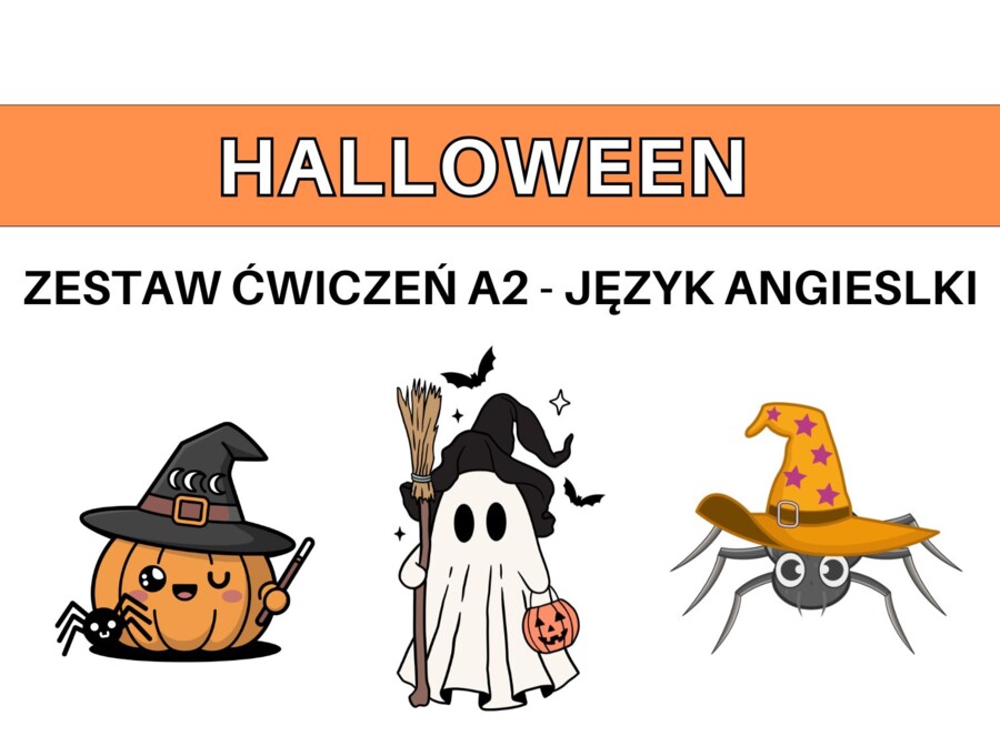 Angielski na Halloween: Zestaw Ćwiczeń A2/