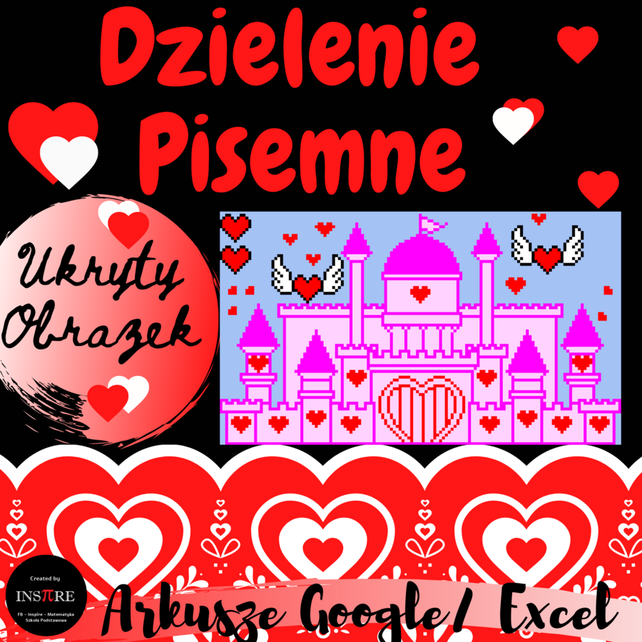 GRA Dzielenie Pisemne - Magiczny Zamek - UKRYTY OBRAZEK w Arkuszach Google, Excelu (edytowalny)