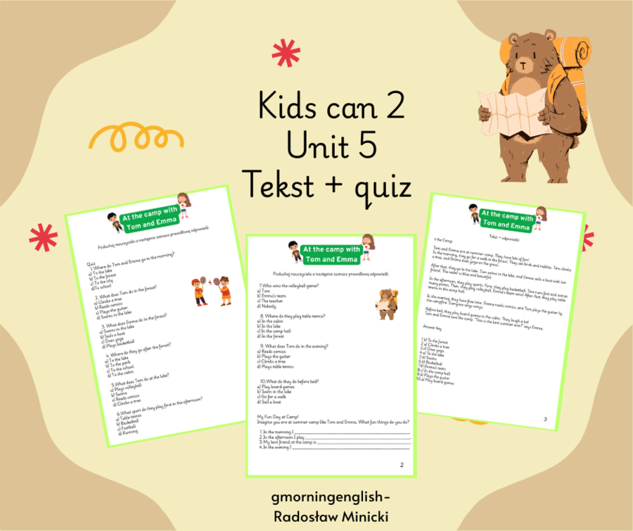 Kids can 2 unit 5 - quiz z tekstem. At the camp