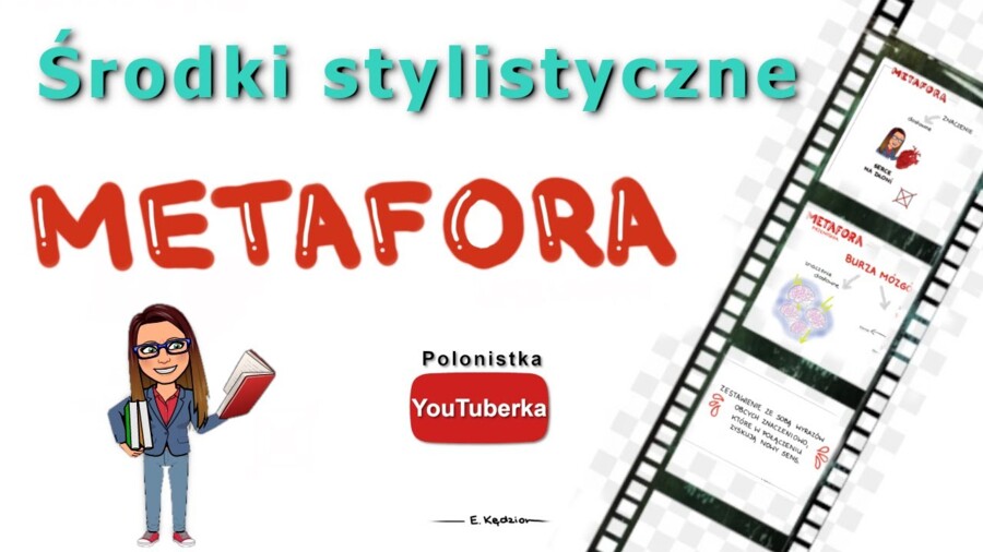Środki stylistyczne: metafora (przenośnia) - film youtube