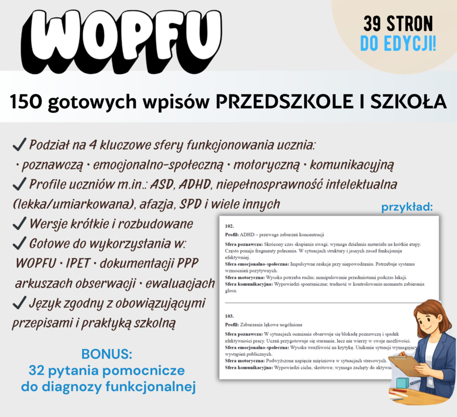 150 GOTOWYCH ZAPISÓW DO WOPFU – PRZEDSZKOLE I SZKOŁA Profesjonalne wpisy
