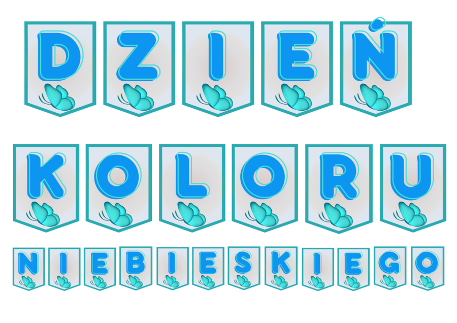 Dzień Koloru Niebieskiego - napis/girlanda - 2 kwietnia