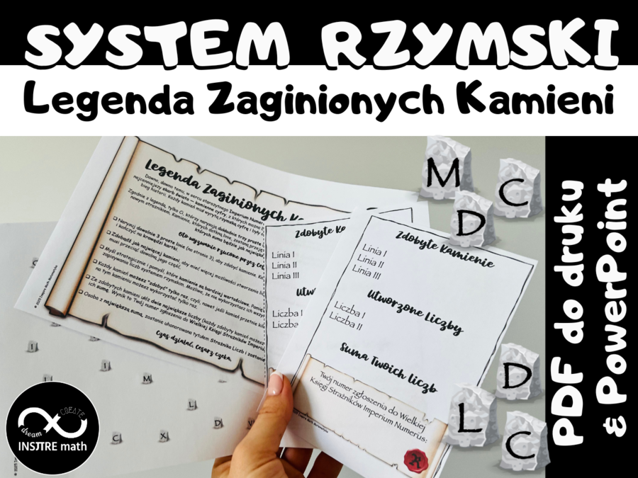 SYSTEM RZYMSKI - Legenda Zaginionych Kamieni. Rzymski system zapisu liczb (liczby rzymskie).