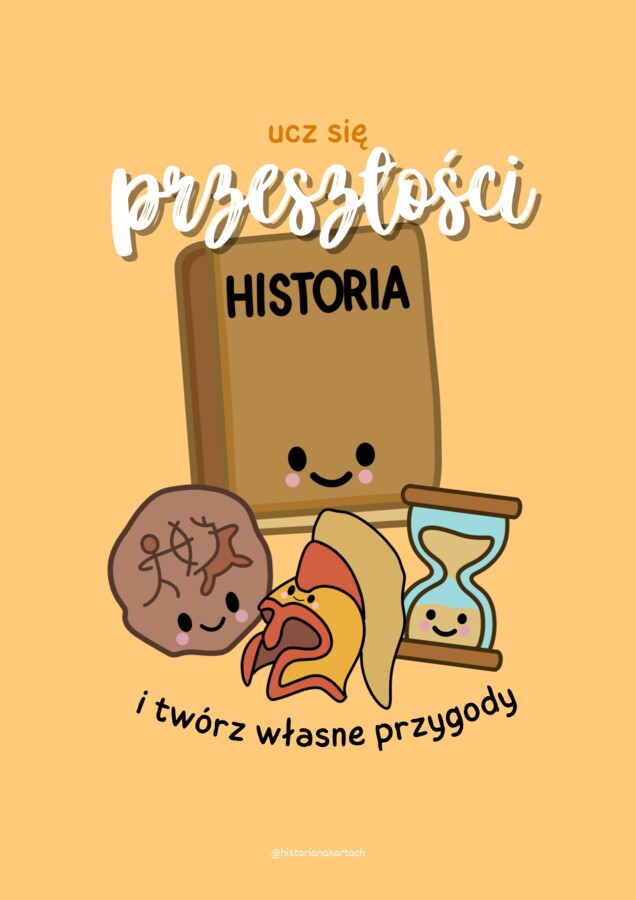 Motywujące plakaty historyczne - Historia na Kartach