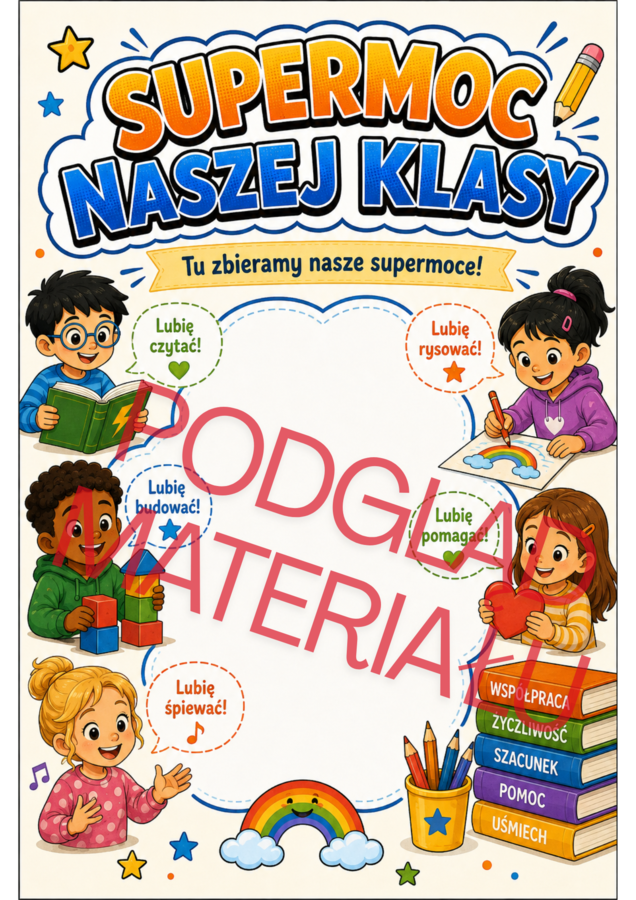 NASZA KLASA, NASZE SUPERMOCE | gazetka + pakiet na rozpoczęcie roku szkolnego | klasy 1–3 | 28 stron PDF
