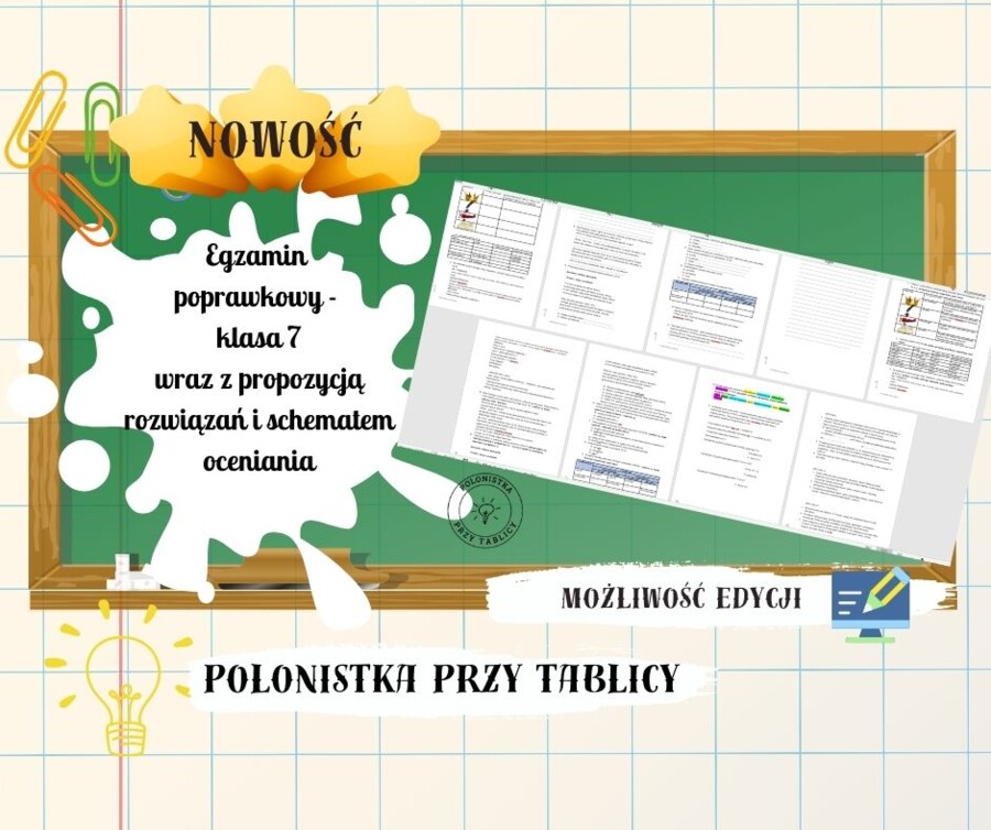 Egzamin poprawkowy z języka polskiego klasa 7, część pisemna i ustna - zestaw zadań, propozycje rozwiązań,kryteria odpowiedzi