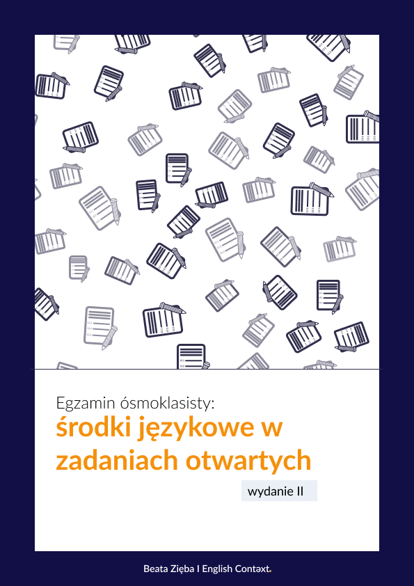 Egzamin ósmoklasisty: środki językowe w zadaniach otwartych