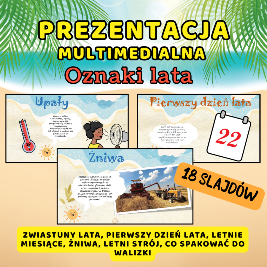 Prezentacja multimedialna - OZNAKI LATA