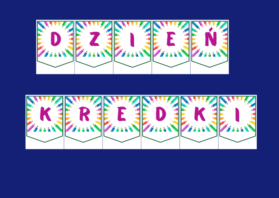DZIEŃ KREDKI – biblioteka – świetlica – przedszkole – GIRLANDA – gazetka – wersja 3